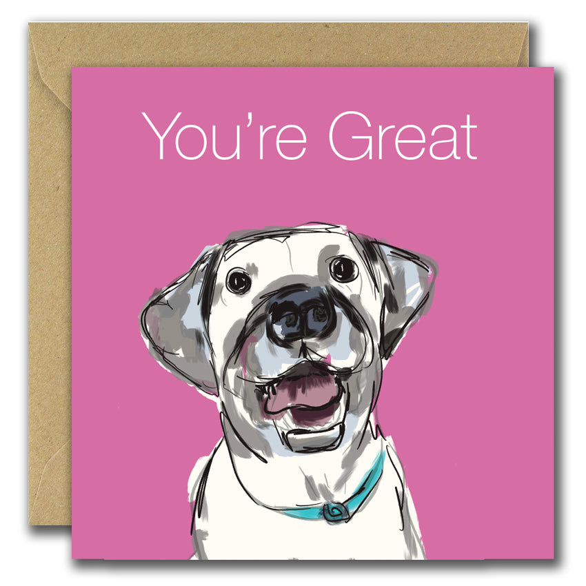 You're Great (Greeting Card)