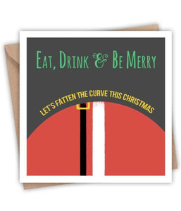 Fatten The Curve (Greeting Card)