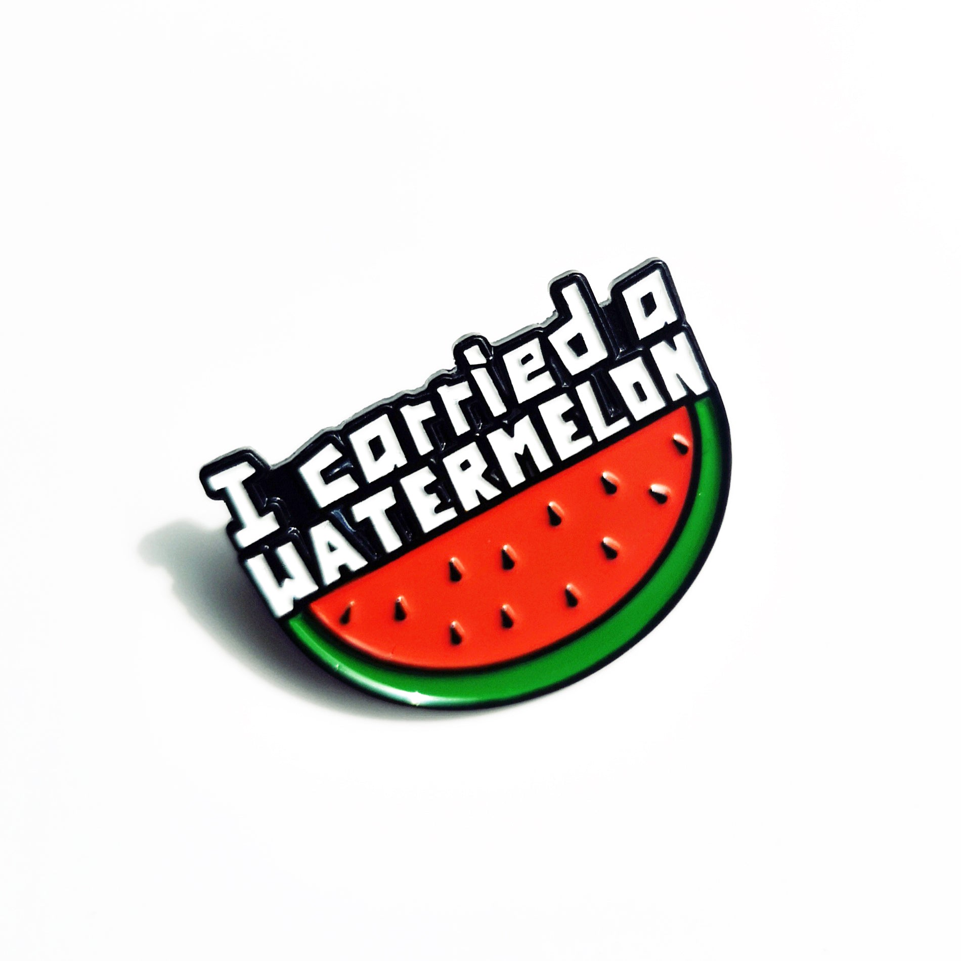 I Carried A Watermelon - Soft Enamel Pin Badge