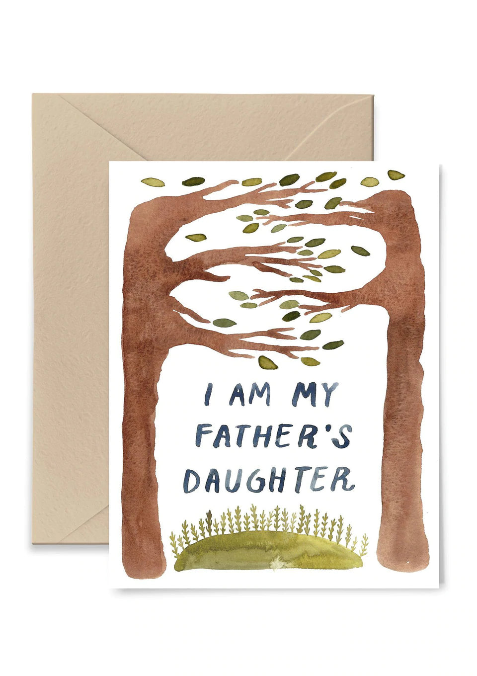 I Am My Father's Daughter Greeting Card