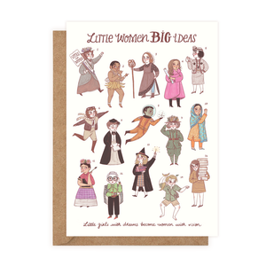 Little Women Big Ideas (Greeting Card)
