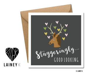Staggeringly Good Looking (Greeting Card)